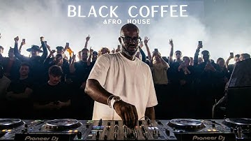 🔥 AFRO / MELODIC HOUSE 2025 - DEEP & HYPNOTIC SET 🔥 BLACK COFFEE