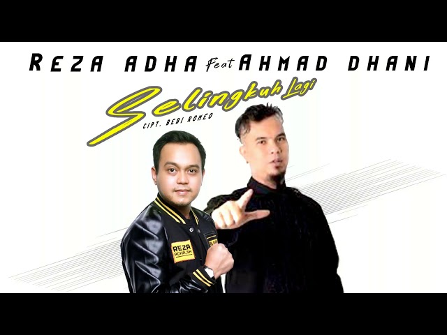 Reza Adha Feat Ahmad Dhani - Selingkuh Lagi class=