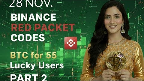 Binance Red Packet Code Today | Red Packet Code In Binance Today | Red Packet Code Binance Today