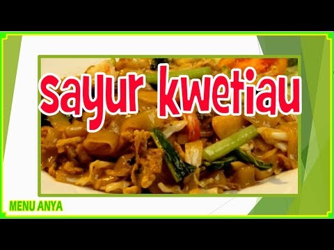 resep-masakan-sayur-kwetiau-|-resep-masakan-sederhana-sehari---hari-|-masakan-sederhana