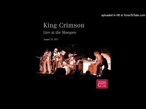 King Crimson - Improv, Part I (1971 Marquee)