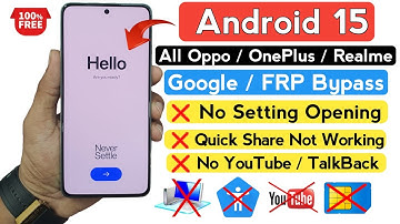 Android 15: All Oppo / OnePlus / Realme FRP| Quick Share not working | OnePlus Android 15 FRP Bypass