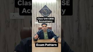 Accountancy Pattern/class 12/CBSE/BOARDS 2026 #accountancy #boards #commerce#mohali#chandigarh