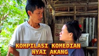 NYAI Akang's Comedy Video Compilation #komedisunda