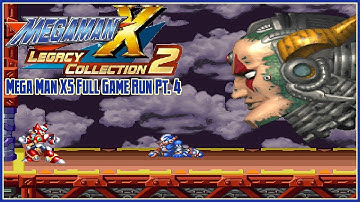 Mega Man X Legacy Collection 2 - Mega Man X5 Full Game Run Pt. 4