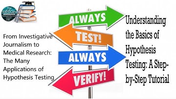 How to Conduct Hypothesis Testing A Practical Guide for Students and Researchers | Hypothesis Test