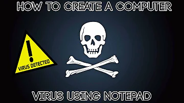 How to create a virus using notepad