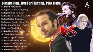 Simple Plan,  Five For Fighting,  Pink Floyd Greatest Hits
