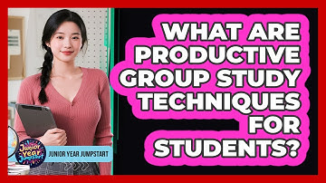What Are Productive Group Study Techniques For Students?