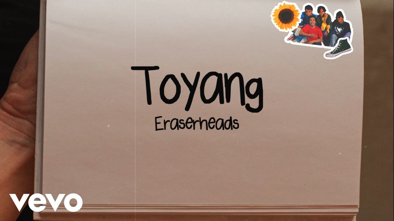 Eraserheads   Toyang Lyric Video