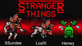 *NEW* STRANGER THINGS Mod in AMONG US (Scary Mod)