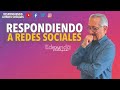 Respondiendo a 🔥 Redes Sociales 🔥 - Edmundo Velasco