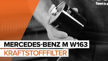 Wie MERCEDES-BENZ ML (W163) Kraftstofffilter wechseln [AUTODOC TUTORIAL]