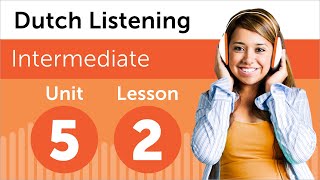 Learn Dutch | Listening Practice - Have You Done Your Dutch Homework?