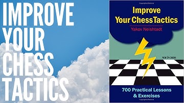 Improve Your Chess Tactics (Part 1)