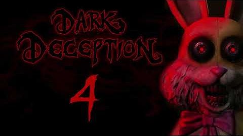 Dark Deception Chapter 4: Closing Time (Remix)