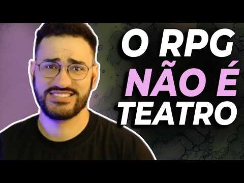 RPG não é Atuação!