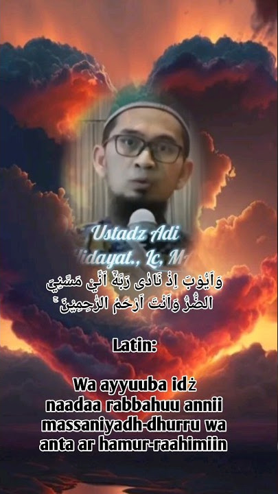 Dzikir Nabi Ayyub Sembuhkan segala Macam Penyakit | Ceramah Ust Adi Hidayat