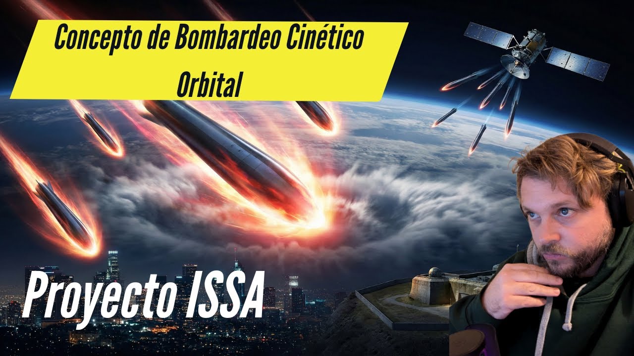 ¡IMPARABLE! Proyecto ISSA: El arma orbital que equivale a la Nuclear Táctica