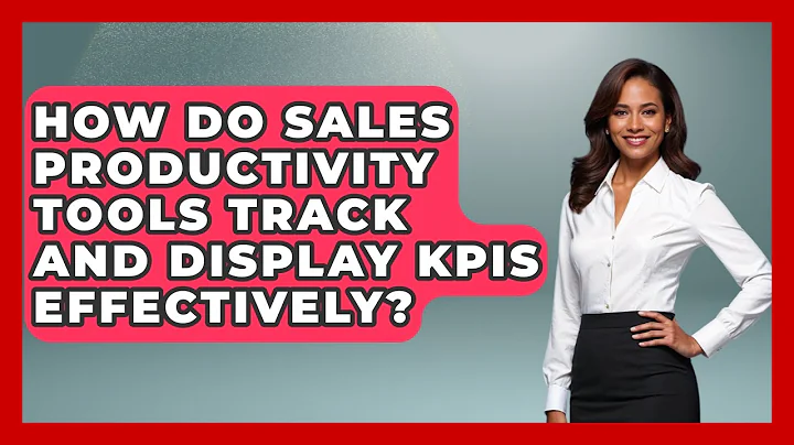 How Do Sales Productivity Tools Track and Display KPIs Effectively? | Sales Saas Breakdown News