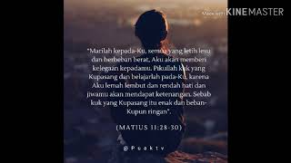 Status wa| pertolonganmu citra scholastika| status wa rohani| by.puaktv
