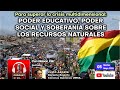 Para superar la crisis: Poder Educativo, Poder Social y Soberanía sobre los Recursos Naturales