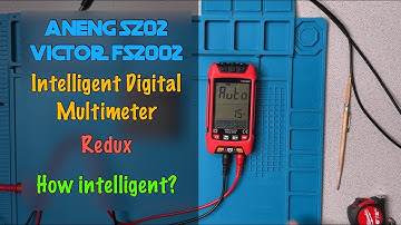 Aneng SZ02 / Victor FS2202  Intelligent Digital Multimeter Redux
