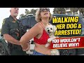 "Dog Owner Arrested" Caught on Police Body Cam
