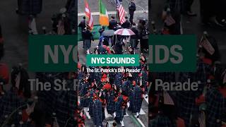 🔊 NYC Sounds: Bagpipes and Cheers at NYC’s St. Patrick’s Day Parade 🍀🥁