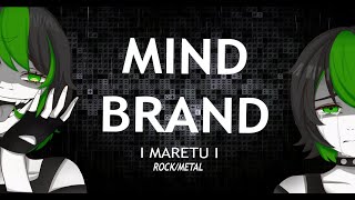 Mind Brand I MARETU I - Rock/Metal Versión (español)
