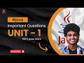 🎓Java Unit-1 Important Questions Explained with Answers | Based on Previous Years Papers