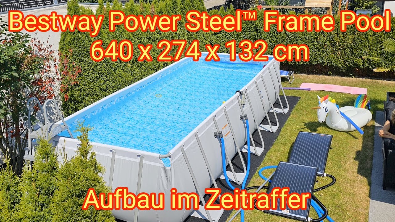 Bestway Power Steel™ Frame Pool Aufbau im Zeitraffer 640 x 274 x