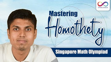 Mastering Homothety | Singapore Math Olympiad Problem Explained | Cheenta | Raghunath J V