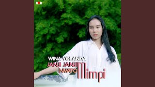 Janji Janji Nyato Mimpi