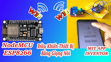 Bài 3: Điều Khiển Relay bằng giọng nói với esp8266 và điện thoại android (Wifi cục bộ)
