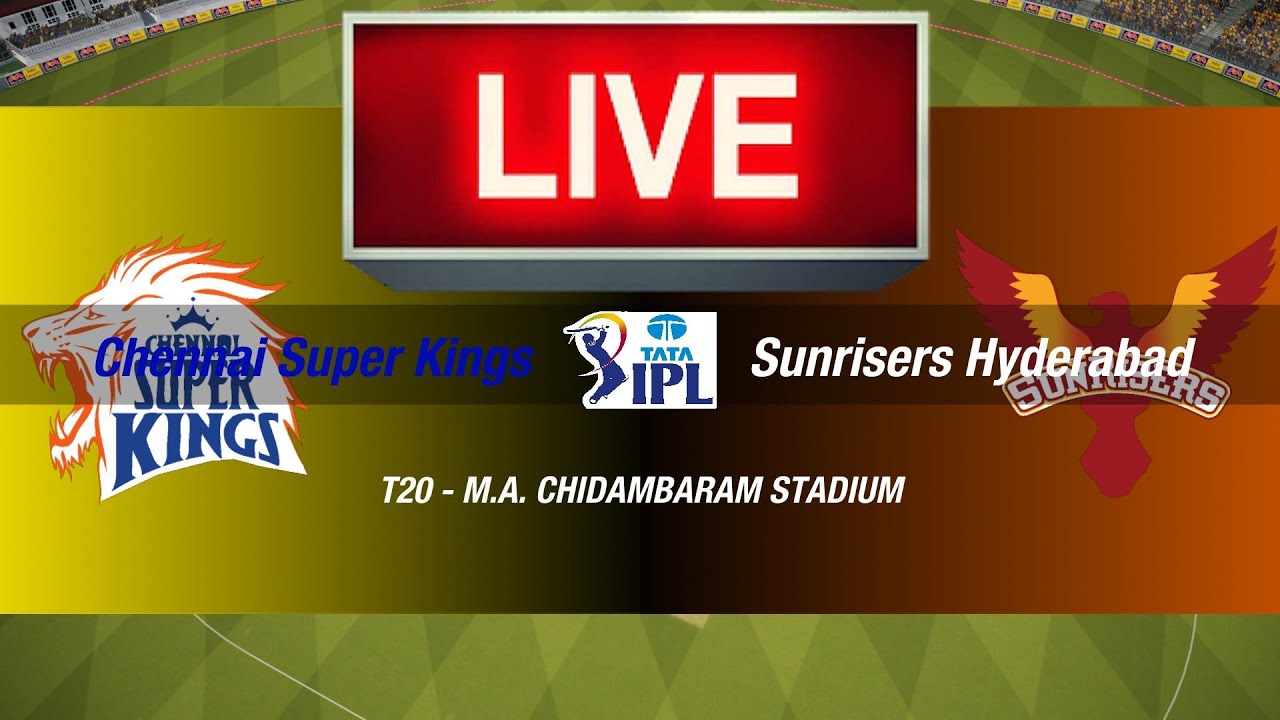 🛑Hindi🛑IPL LIVE - CSK vs SRH🛑CHENNAI vs HYDERABAD🛑CRICKET 22 GAMEPLAY🛑LIVE MATCH STREAMING🏏🏆🏏
