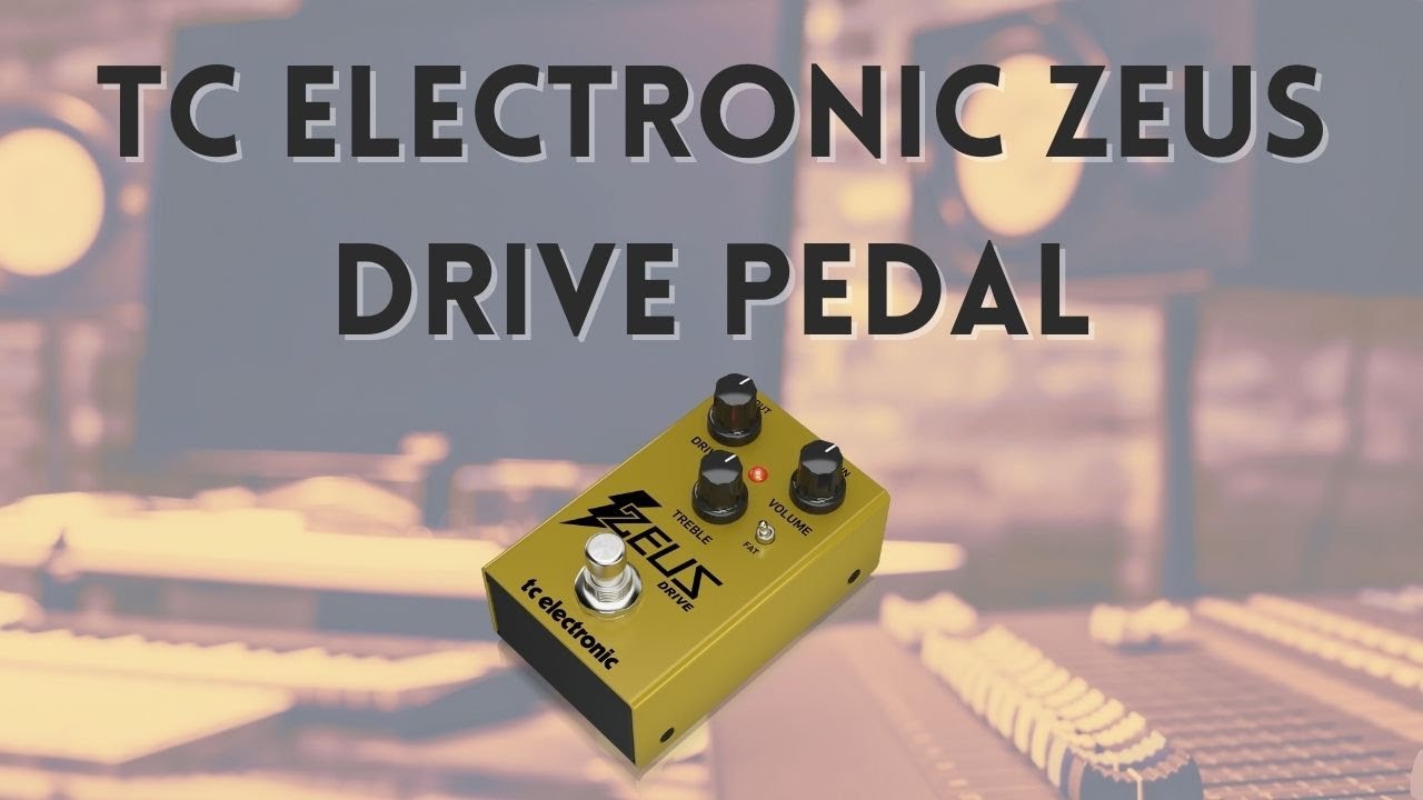 Review TC Electronic Zeus Drive pedal YouTube
