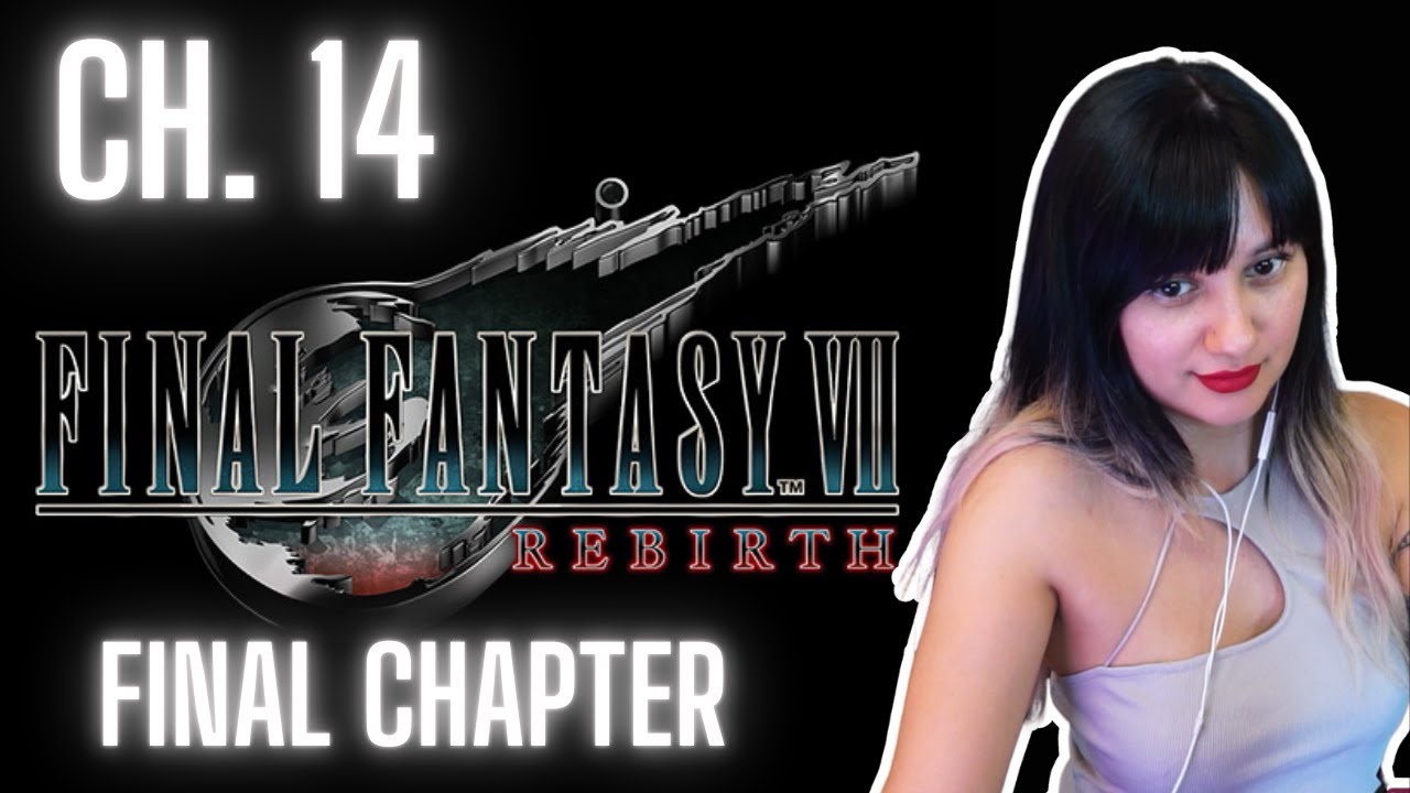 Final Fantasy VII Rebirth MOVIE ~ Blind Playthrough Part 14 | END OF THE WORLD FINALE