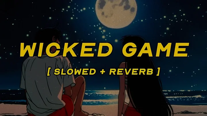 chris isaak - wicked game [ slowed + reverb ] (lyrics)