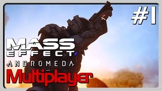 Mass Effect: Andromeda Multiplayer #1 - Its so fast!