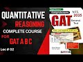 NTS GAT Quantitative Reasoning a complete course lecture 02 || Maths By Kh