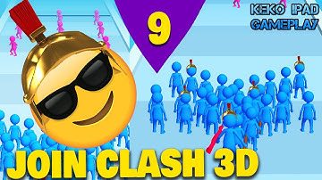 Join Clash 3D - Level 9 - KEKO IPAD GAMEPLAY Android ios