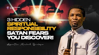 LAS 3 RESPONSABILIDADES ESPIRITUALES QUE EL DIABLO NUNCA QUIERE QUE DESCUBRAS || APÓSTOL MICHAEL ...