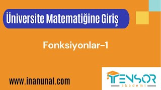 16. Fonksi̇yon Tanimi, Özelli̇kleri̇ Ve Çeşi̇tleri̇ Üni̇versi̇te Matemati̇ği̇ne Gi̇ri̇ş