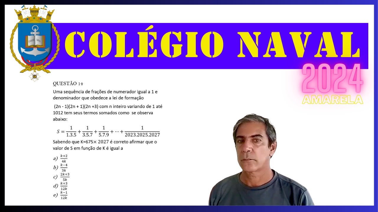 QUESTÃO 14 - COLÉGIO NAVAL 2024