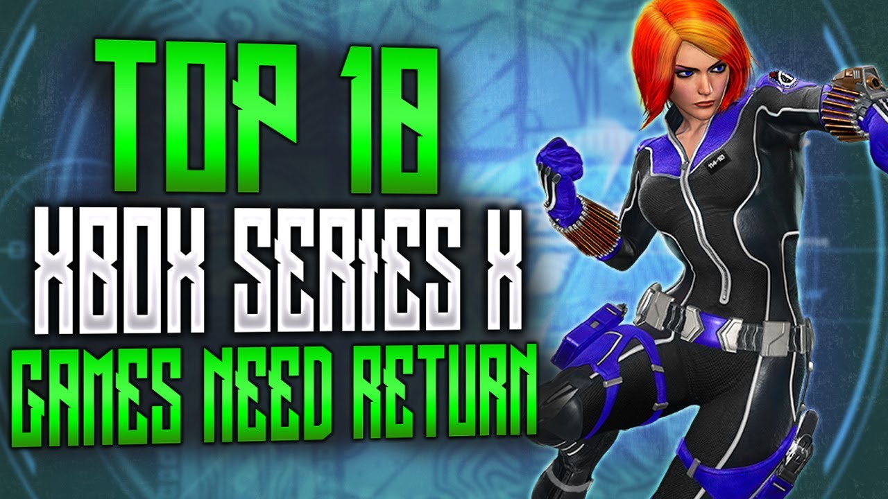 Top 10 Games Xbox Should Bring Back for Xbox Series X YouTube