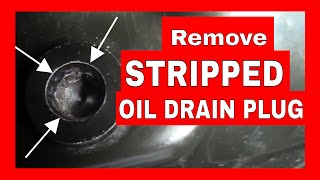 How To Remove a Stripped or Rounded Vehicle Oil Drain Plug   Allen Key or Hex
