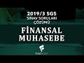 SGS 2019/3 Finansal Muhasebe Sınav Soru Çözümü