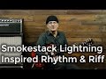 Blues Rhythms & Riffs (Part 1 - Inspired by Smokestack Lightning)