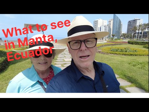 What to see in Manta, Ecuador